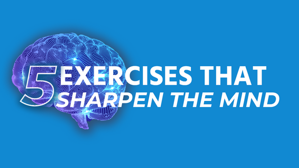 Exercises to sharpen your mind | F'ing Focus Nootropics – F'ing Supplements
